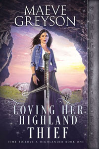 Loving Her Highland Thief --- Maeve Greyson