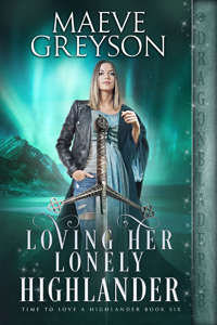 Loving Her Lonely Highlander -- Maeve Greyson 