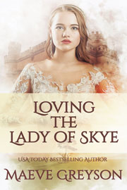 Loving the Lady fo Skye -- Maeve Greyson